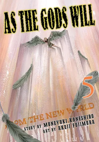 Cover of As the Gods Will volume 5, English edition