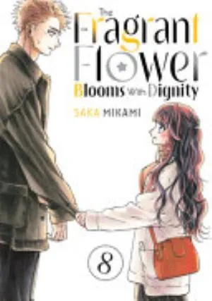 Cover of The Fragrant Flower Blooms With Dignity volume 8, English edition