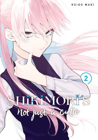 Cover of Shikimori's Not Just a Cutie volume 2, English edition