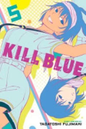 Cover of Kill Blue volume 5, English edition