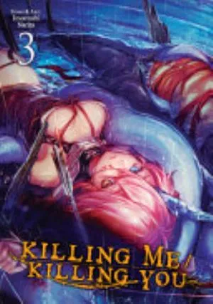 Cover of KILLING ME / KILLING YOU volume 3, English edition