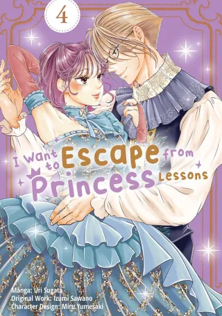 Cover of I Want to Escape from Princess Lessons volume 4, English edition