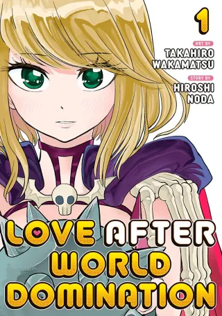 Cover of Love After World Domination volume 1, English edition