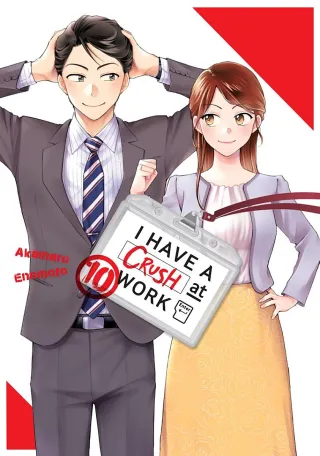 Cover of I Have a Crush at Work volume 10, English edition