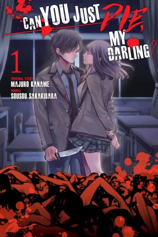 Cover of Can You Just Die, My Darling? volume 1, English edition