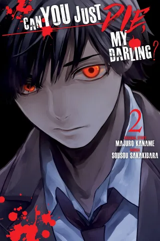 Cover of Can You Just Die, My Darling? volume 2, English edition