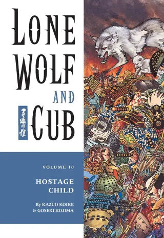 Cover of Lone Wolf and Cub volume 10, English edition