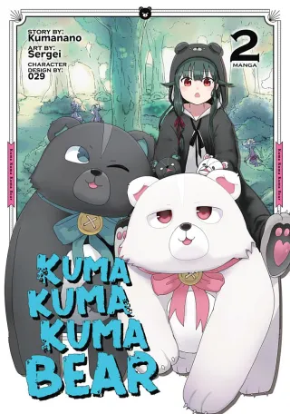 Cover of Kuma Kuma Kuma Bear volume 2, English edition