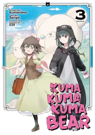 Cover of Kuma Kuma Kuma Bear volume 3, English edition
