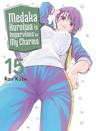 Cover of Medaka Kuroiwa is Impervious to My Charms volume 15, English edition