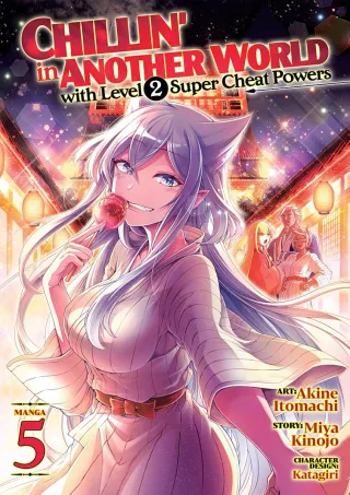 Cover of Chillin’ in Another World with Level 2 Super Cheat Powers volume 5, English edition