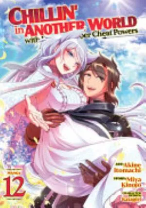 Cover of Chillin’ in Another World with Level 2 Super Cheat Powers volume 12, English edition