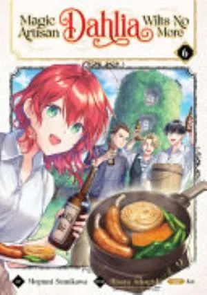 Cover of Magic Artisan Dahlia Wilts No More volume 6, English edition
