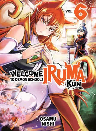 Cover of Welcome to Demon School! Iruma-kun volume 6, English edition