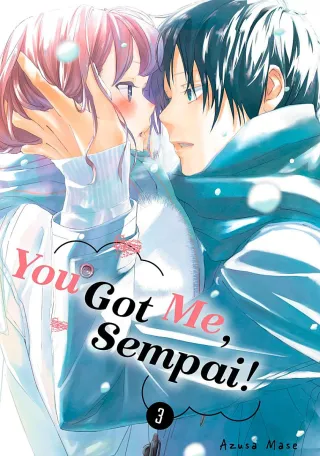 Cover of You Got Me, Sempai! volume 3, English edition
