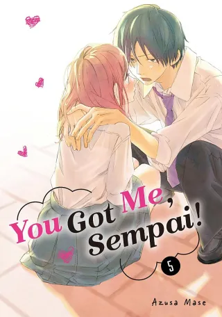 Cover of You Got Me, Sempai! volume 5, English edition