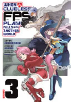 Cover of When a Clueless First-Person Shooter Player Falls into Another World volume 3, English edition