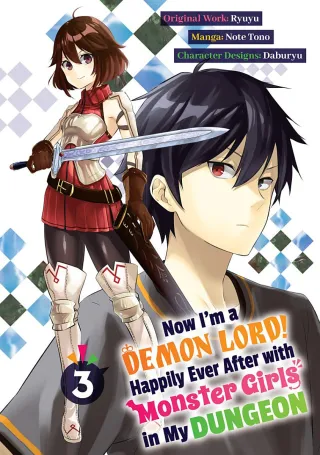 Cover of Now I'm a Demon Lord! Happily Ever After with Monster Girls in My Dungeon volume 3, English edition