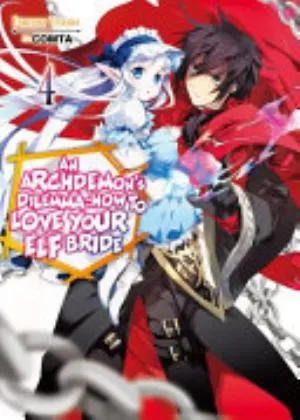 Cover of An Archdemon's Dilemma: How to Love Your Elf Bride volume 4, English edition