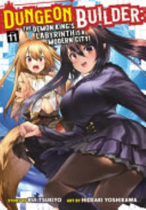 Cover of Dungeon Builder: The Demon King’s Labyrinth is a Modern City! volume 11, English edition