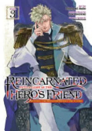 Cover of Reincarnated Into a Game as the Hero’s Friend: Running the Kingdom Behind the Scenes volume 3, English edition
