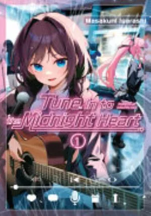 Cover of Tune In to the Midnight Heart volume 1, English edition