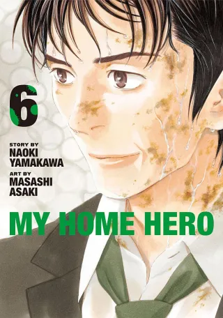 Cover of My Home Hero volume 6, English edition