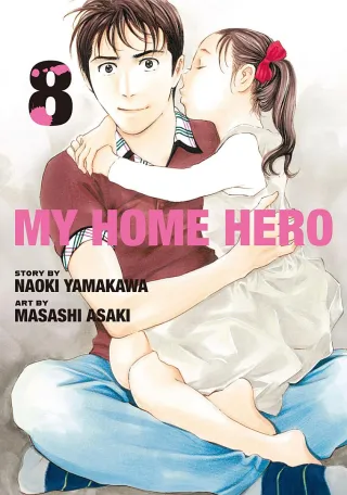 Cover of My Home Hero volume 8, English edition