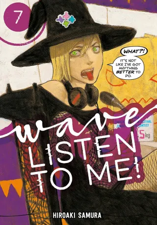 Cover of Wave, Listen to Me! volume 7, English edition