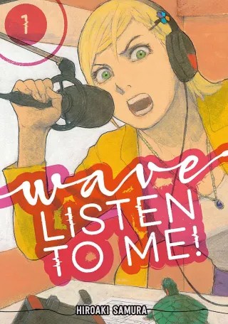 Cover of Wave, Listen to Me! volume 1, English edition