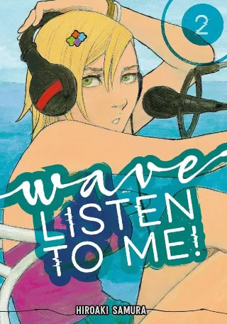 Cover of Wave, Listen to Me! volume 2, English edition