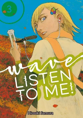 Cover of Wave, Listen to Me! volume 3, English edition