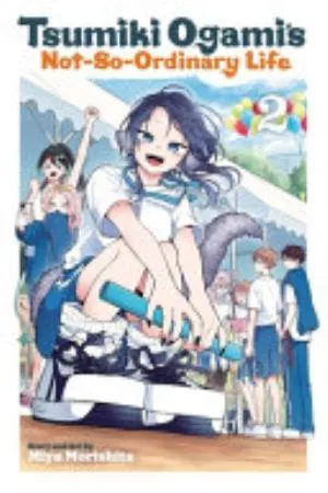 Cover of Tsumiki Ogami's Not-So-Ordinary Life volume 2, English edition