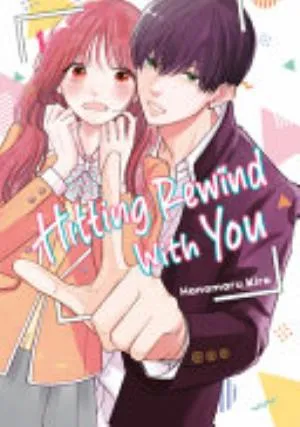 Cover of Hitting Rewind With You volume 1, English edition