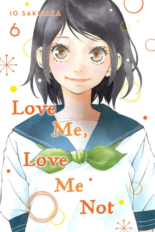 Cover of Love Me, Love Me Not volume 6, English edition