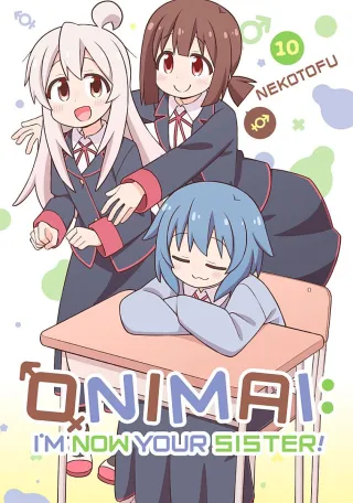 Cover of ONIMAI: I'm Now Your Sister! volume 10, English edition