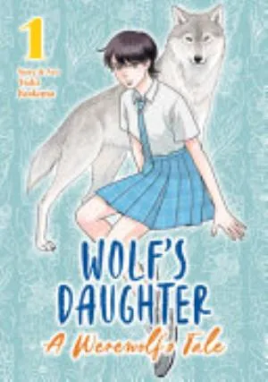 Cover of Wolf’s Daughter: A Werewolf’s Tale volume 1, English edition