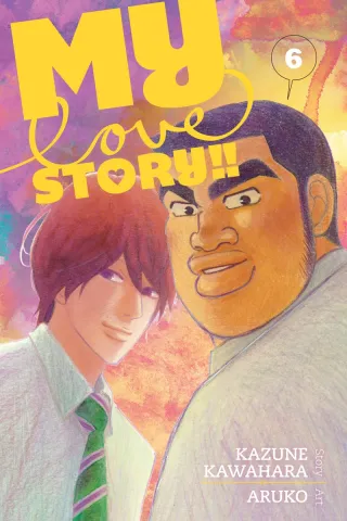 Cover of My Love Story!! volume 6, English edition