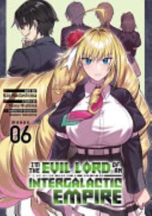 Cover of I’m the Evil Lord of an Intergalactic Empire! volume 6, English edition