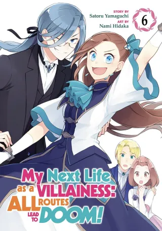 Cover of My Next Life as a Villainess: All Routes Lead to Doom! volume 6, English edition