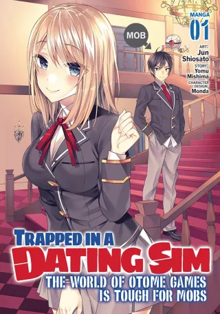 Cover of Trapped in a Dating Sim: The World of Otome Games is Tough for Mobs volume 1, English edition