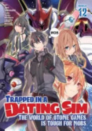 Cover of Trapped in a Dating Sim: The World of Otome Games is Tough for Mobs volume 12, English edition