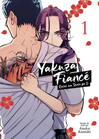 Cover of Yakuza Fiancé: Raise wa Tanin ga Ii volume 1, English edition