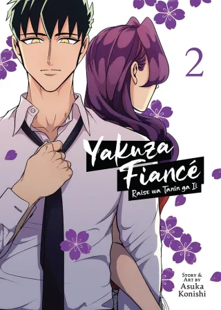 Cover of Yakuza Fiancé: Raise wa Tanin ga Ii volume 2, English edition
