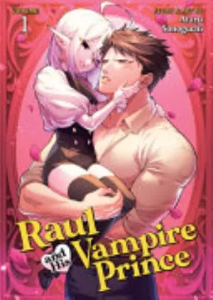 Cover of Raul and His Vampire Prince volume 1, English edition
