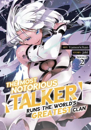 Cover of The Most Notorious "Talker" Runs the World's Greatest Clan volume 2, English edition