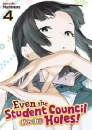 Cover of Even the Student Council Has Its Holes! volume 4, English edition
