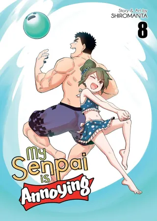Cover of My Senpai is Annoying volume 8, English edition