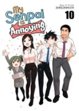 Cover of My Senpai is Annoying volume 10, English edition