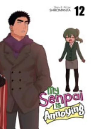 Cover of My Senpai is Annoying volume 12, English edition